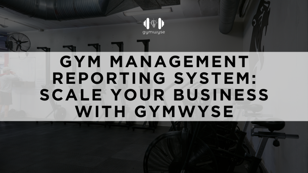 gym management reporting system, billing software for crossfit gym, crossfit billing software, affordable fitness studio management